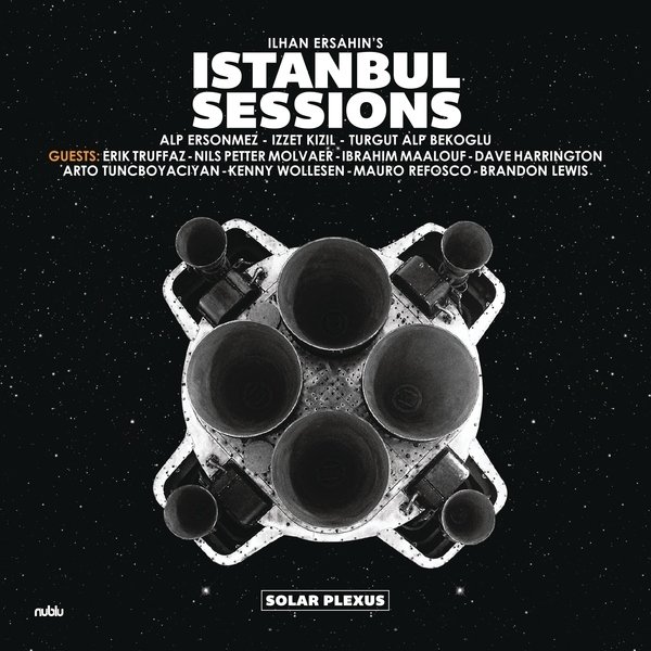 İLHAN ERŞAHİN ISTANBUL SESSIONS - SOLAR PLEXUS (2018) - 2LP GATEFOLD SIFIR PLAK