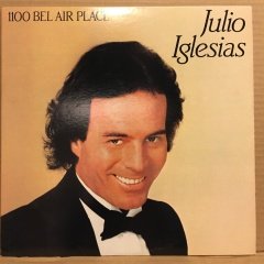 JULIO IGLESIAS - 1100 BEL AIR PLACE (1984) 2.EL PLAK