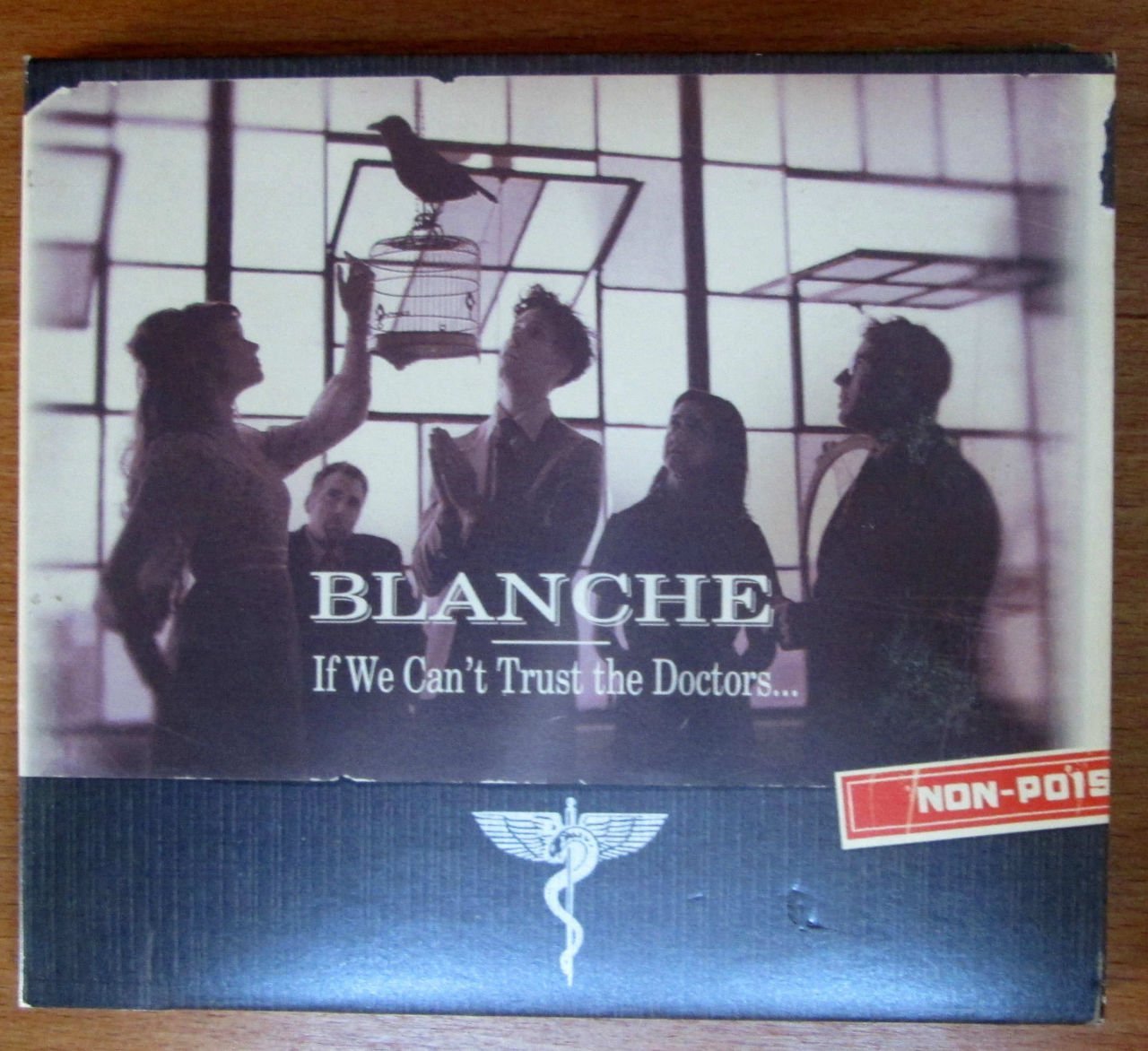 BLANCHE - IF WE CAN'T TRUST THE DOCTORS CD 2.EL