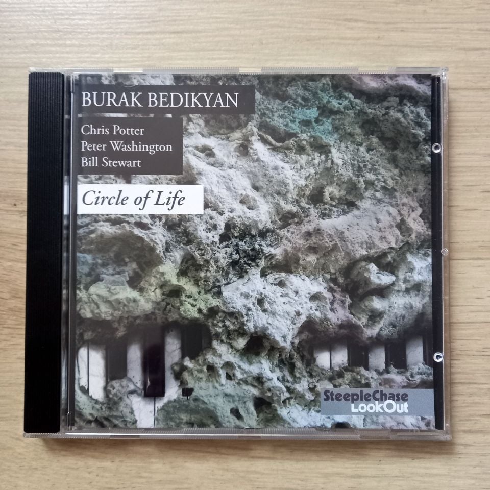 BURAK BEDIKYAN / CHRIS POTTER, PETER WASHINGTON, BILL STEWART – CIRCLE OF LIFE (2013) - CD İSME İMZALI 2.EL