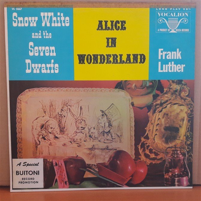 ALICE IN WONDERLAND - SNOW WHITE AND THE SEVEN DWARFS - FRANK LUTHER - LP 2.EL PLAK