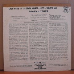 ALICE IN WONDERLAND - SNOW WHITE AND THE SEVEN DWARFS - FRANK LUTHER - LP 2.EL PLAK