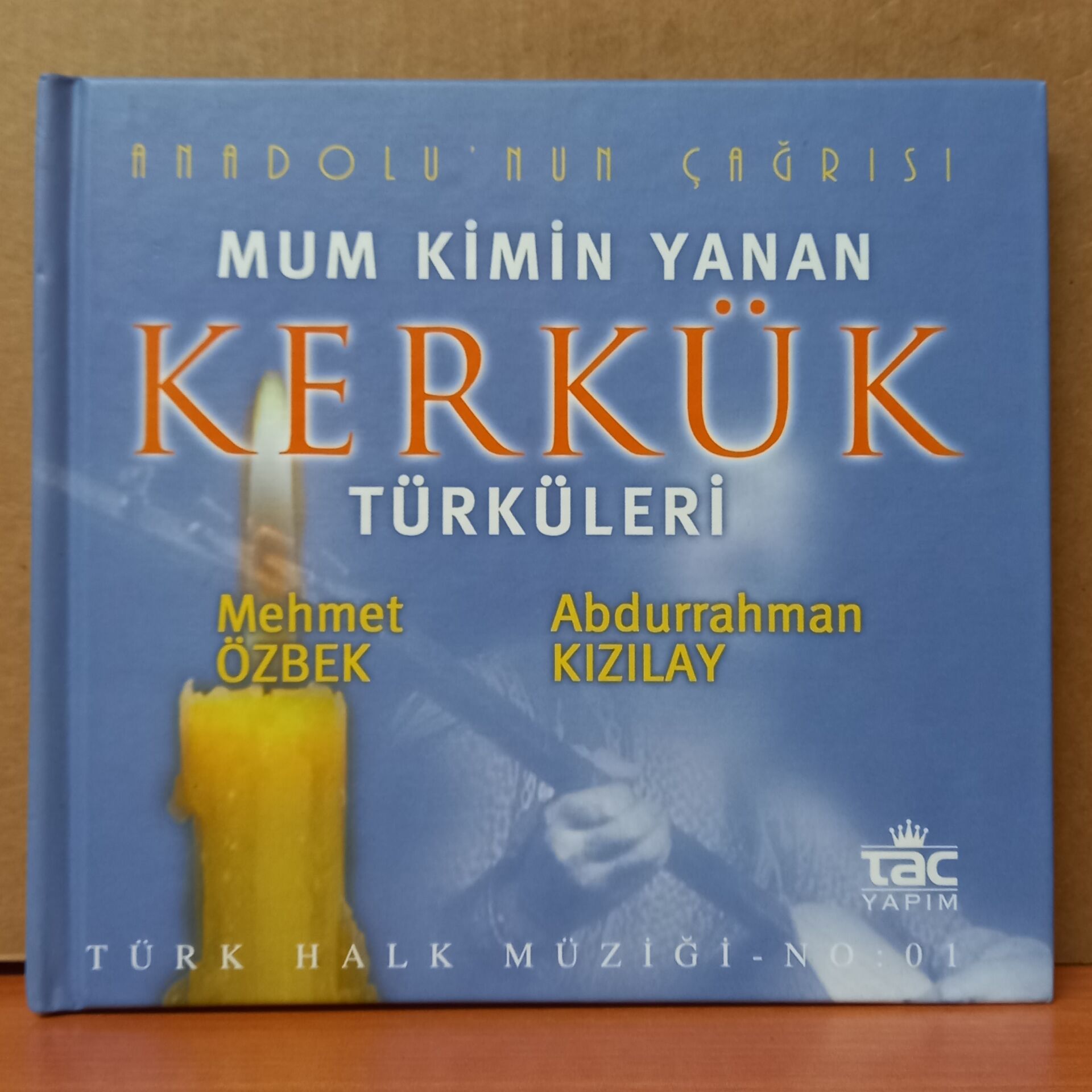 ABDURRAHMAN KIZILAY, MEHMET ÖZBEK - MUM KİMİN YANAN KERKÜK TÜRKÜLERİ / ANADOLU'NUN ÇAĞRISI - CD 2.EL