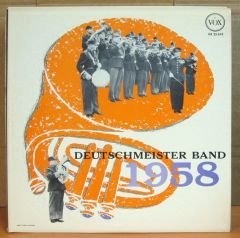 THE DEUTSCHMEISTER BAND 1958 LP 2.EL