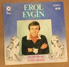 EROL EVGİN İŞTE ÖYLE BİR ŞEY 45LİK KAPAĞI DİKKAT SADECE KAPAKTIR