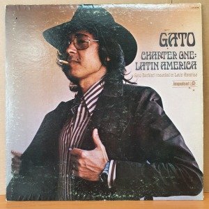 GATO BARBIERI - CHAPTER ONE: LATIN AMERICA (1973) - LP 2.EL PLAK