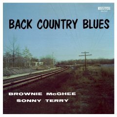 BROWNIE MCGHEEE SONNY TERRY - BACK COUNTRY BLUES (1958) - LP 2016 EDITION SIFIR PLAK