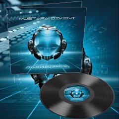 MUSTAFA ÖZKENT - PSYCHEDELIC SAMPLING (2021) - LP SİYAH PLAK SIFIR