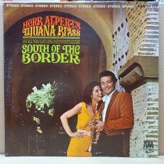HERB ALPERT'S TIJUANA BRASS - SOUTH OF THE BORDER (1964) - LP 2.EL PLAK