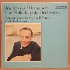 CHOPIN / LISZT - CONCERTO NO 1 / TODTENTANZ / EUGENE ORMANDY / ALEXANDER BRAILOWSKY - LP 2.EL PLAK