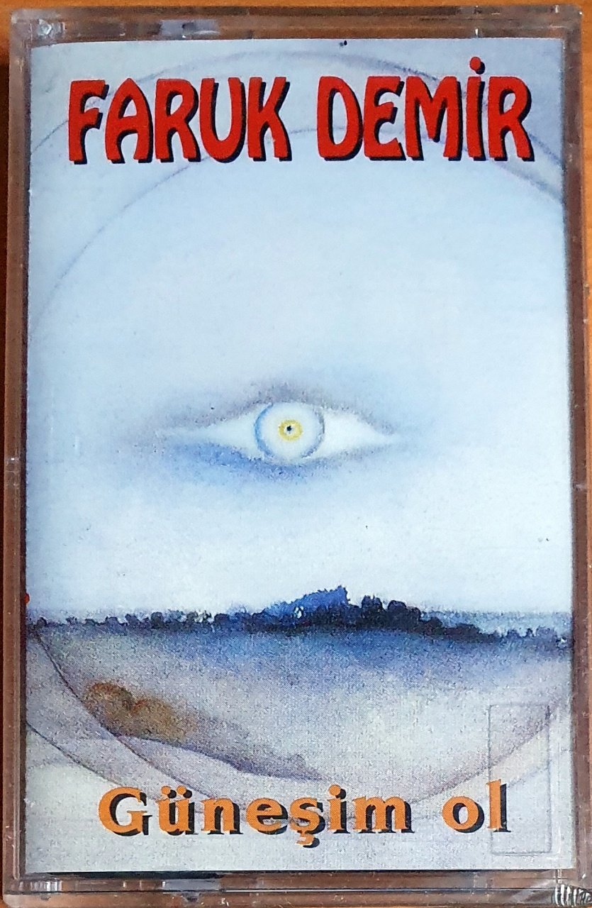 FARUK DEMİR - GÜNEŞİM OL (1995) - KASET ADA MÜZİK SIFIR