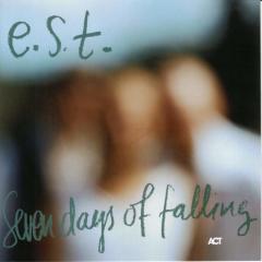 ESBJORN SVENSSON TRIO E.S.T - SEVEN DAYS OF FALLING (2003) - 2LP ACT 2018 EDT RENKLİ SIFIR PLAK