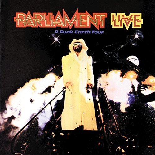 PARLIAMENT - LIVE P-FUNK EARTH TOUR (1977) - PLAK SIFIR