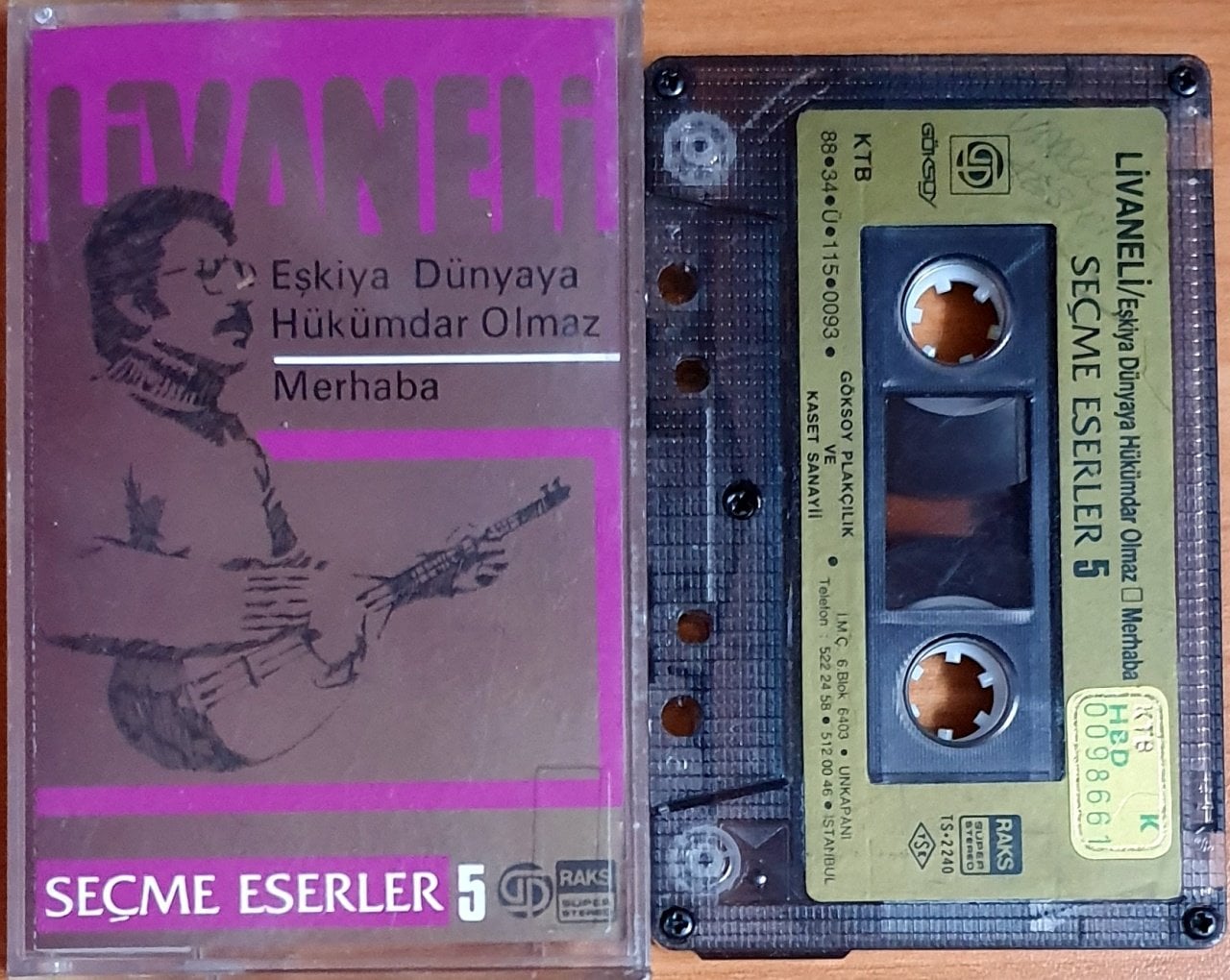 ZÜLFÜ LİVANELİ - EŞKİYA DÜNYAYA HÜKÜMDAR OLMAZ / MERHABA / SEÇME ESERLER 5 (1988) - KASET GÖKSOY 2.EL