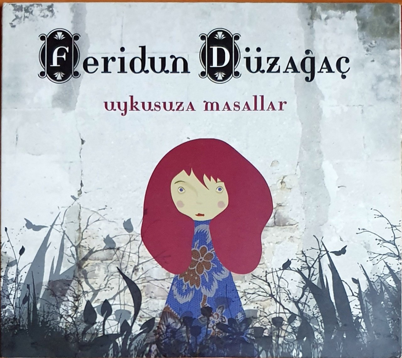 FERİDUN DÜZAĞAÇ - UYKUSUZA MASALLAR (2008) - CD 2.EL