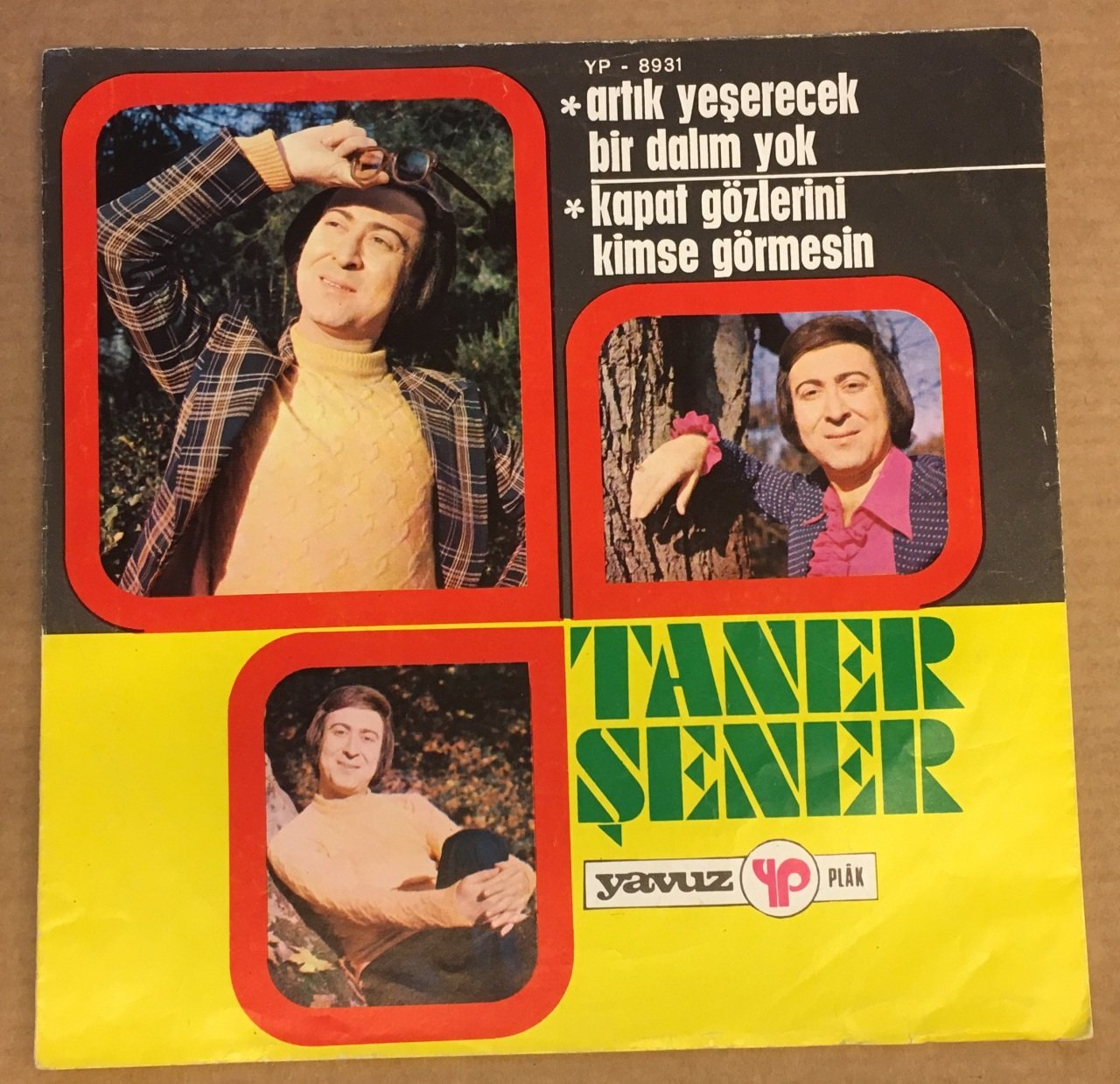 TANER ŞENER ARTIK YEŞERECEK BİR DALIM YOK 45LİK KAPAĞI DİKKAT SADECE KAPAKTIR