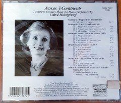 CAROL HONIGBERG - ACROSS 3 CONTINENTS / TWENTIETH CENTURY MUSIC FOR PIANO / GERSHWIN, GINASTERA, BRUZDOWICZ, PISTON (1993) PAVANE RECORDS CD SIFIR