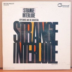 STRANGE INTERLUDE - LEW DAVIES AND HIS ORCHESTRA (1961) - LP 2.EL PLAK