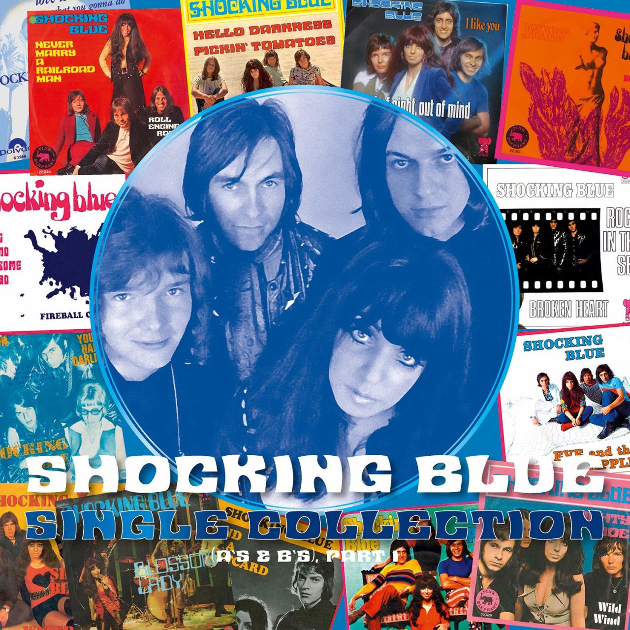 SHOCKING BLUE - A'S & B'S / SINGLES COLLECTION PART 1 (2019) - 2LP 180GR 2015 EDITION SIFIR PLAK