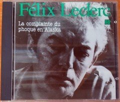 FELIX LECLERC - LA COMPLAINTE DU PHOQUE EN ALASKA CD 2.EL