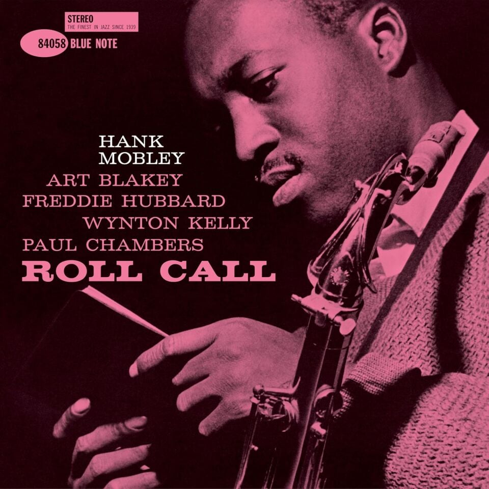 HANK MOBLEY - ROLL CALL (1961) - LP 180GR 2025 EDITION BLUE NOTE CLASSIC VINYL SERIES SIFIR PLAK