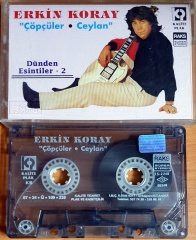ERKİN KORAY - ÇÖPÇÜLER / CEYLAN - KASET KALİTE 2.EL