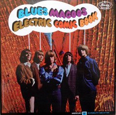 BLUES MAGOOS - ELECTRIC COMIC BOOK (1967) - PLAK SIFIR