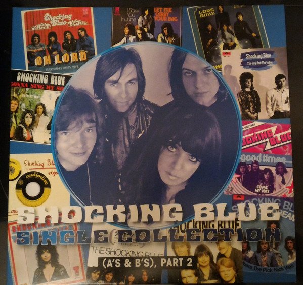 SHOCKING BLUE - A'S & B'S / SINGLES COLLECTION PART 2 (2019) - 2LP 180GR GATEFOLD SIFIR PLAK