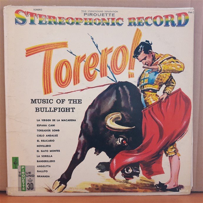 TORERO! MUSIC OF THE BULLFIGHT - LP 2.EL PLAK