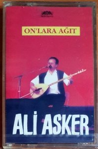 ALİ ASKER - ON'LARA AĞIT (1991) - KASET ADA MÜZİK SIFIR