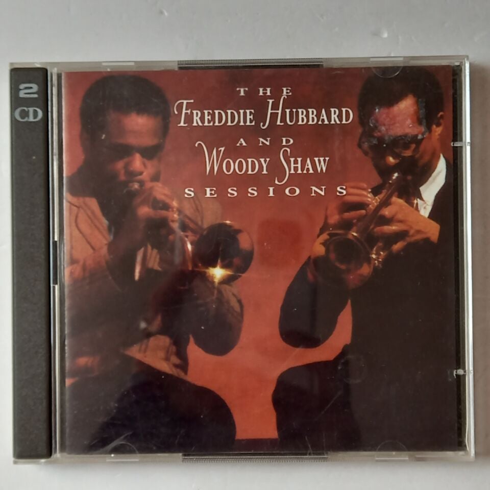 FREDDIE HUBBARD AND WOODY SHAW – THE FREDDIE HUBBARD AND WOODY SHAW SESSIONS (1995) - 2CD 2.EL