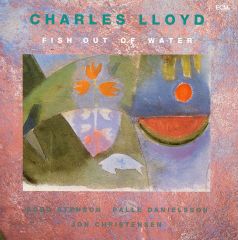 CHARLES LLOYD - FISH OUT OF WATER (1990) - LP ECM RECORDS SIFIR