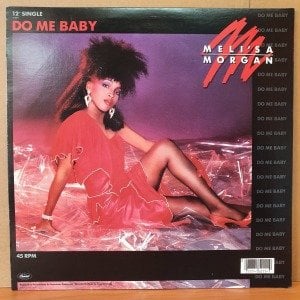 MELI'SA MORGAN - DO ME BABY (1985) - 12'' 45RPM MAXI SINGLE 2.EL PLAK