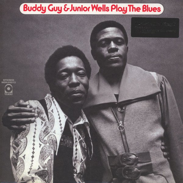 BUDDY GUY & JUNIOR WELLS - PLAY THE BLUES (1972) - LP 180GR 2017 EDT SIFIR PLAK