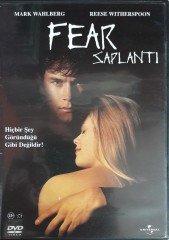 SAPLANTI - FEAR - MARK WAHLBERG - REESE WITHERSPOON - DVD 2.EL