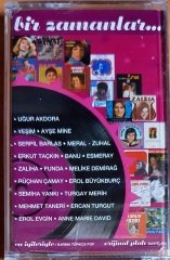 BİR ZAMANLAR / YEŞİM, AYŞE MİNE, ERKUT TAÇKIN, BANU, ESMERAY, SEMİHA YANKI  - KASET SIFIR