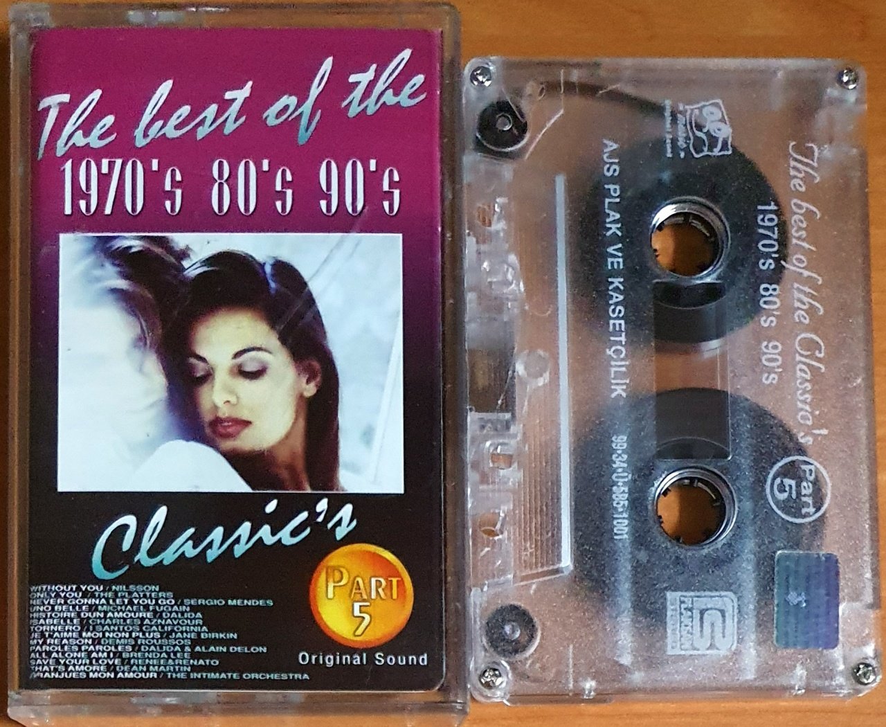 THE BEST OF THE CLASSIC'S PART 5 1970'S 80'S 90'S / DALIDA, THE PLATTERS, BRENDA LEE, DEAN MARTIN, JANE BIRKIN, CHARLES AZNAVOUR (1999) - KASET 2.EL