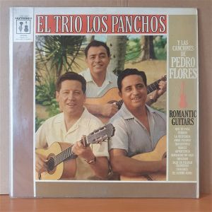 EL TRIO LOS PANCHOS - Y LAS CANCIONES DE PEDRO FLORES - LP 2.EL PLAK