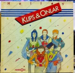 KLIPS VE ONLAR HALLEY TÜRKÜOLA  LP