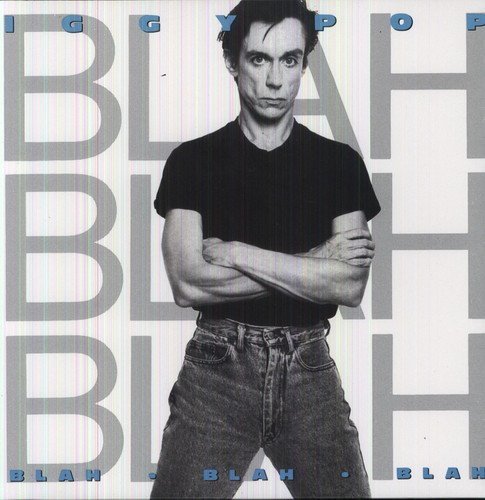 IGGY POP - BLAH BLAH BLAH (1986) - LP 180GR 2012 EDITION SIFIR PLAK