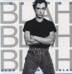 IGGY POP - BLAH BLAH BLAH (1986) - LP 180GR 2012 EDITION SIFIR PLAK