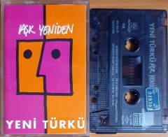 YENİ TÜRKÜ - AŞK YENİDEN (1992) - KASET GÖKSOY 2.EL