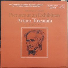 MOUSSORGSKY/RAVEL: PICTURES AT AN EXHIBITION, NBC SYMPHONY ORCHESTRA, ARTURO TOSCANINI - PLAK 2.EL