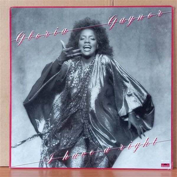 GLORIA GAYNOR – I HAVE A RIGHT (1979) - LP 2. EL PLAK