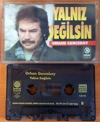 ORHAN GENCEBAY - YALNIZ DEĞİLSİN KASET 2.EL