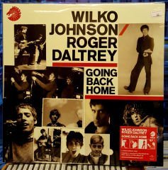 WILKO JOHNSON & ROGER DALTREY - GOING BACK HOME - LP SIFIR
