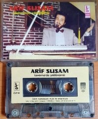 ARİF SUSAM - TAVERNA'DA YILDÖNÜMÜ - KASET ÖZER KARDEŞLER 2.EL