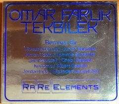 OMAR FARUK TEKBİLEK - RA RE ELEMENTS / REMIXES BY AMON TOBIN, KODOMO, CHEB I SABBAH, JUNIOR SANCHEZ, FLOSSTRADAMUS (2009) - CD 2.EL