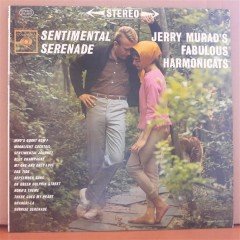 SENTIMENTAL SERENADE - JERRY MURAD'S FABULOUS HARMONICATS - LP 2.EL PLAK