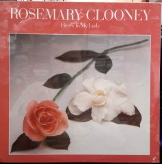 ROSEMARY CLOONEY - HERE'S TO MY LADY (1979) - PLAK SIFIR